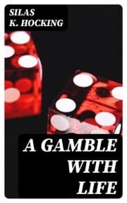 Cover von A Gamble with Life