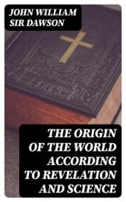 Cover von The Origin of the World According to Revelation and Science