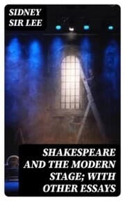 Cover von Shakespeare and the Modern Stage; with Other Essays