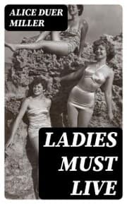 Cover von Ladies Must Live