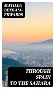 Cover von Through Spain to the Sahara