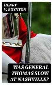 Cover von Was General Thomas Slow at Nashville?