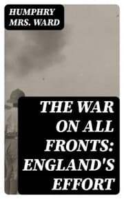 Cover von The War on All Fronts: England's Effort