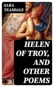 Cover von Helen of Troy, and Other Poems