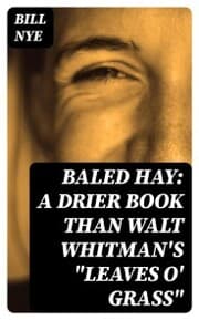 Cover von Baled Hay: A Drier Book than Walt Whitman's 'Leaves o' Grass'