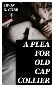 Cover von A Plea for Old Cap Collier