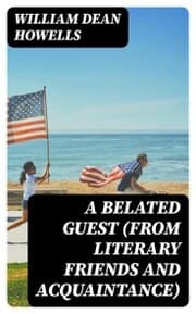 Cover von A Belated Guest (from Literary Friends and Acquaintance)