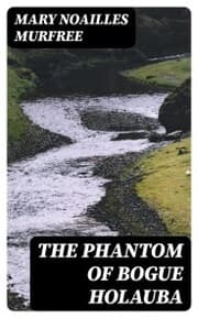 Cover von The Phantom Of Bogue Holauba
