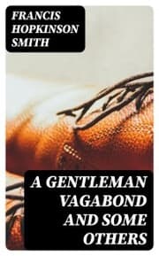 Cover von A Gentleman Vagabond and Some Others