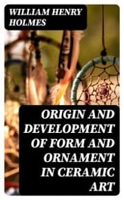 Cover von Origin and Development of Form and Ornament in Ceramic Art