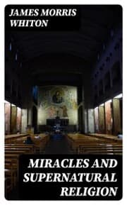 Cover von Miracles and Supernatural Religion