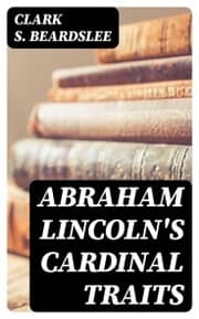 Cover von Abraham Lincoln's Cardinal Traits