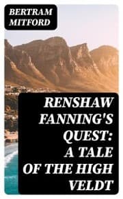 Cover von Renshaw Fanning's Quest: A Tale of the High Veldt