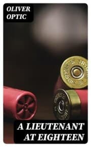 Cover von A Lieutenant at Eighteen