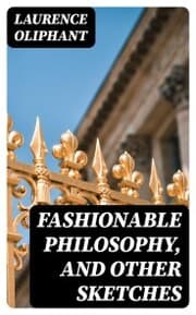 Cover von Fashionable Philosophy, and Other Sketches