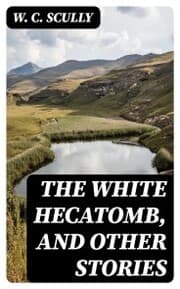 Cover von The White Hecatomb, and Other Stories