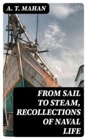 Cover von From Sail to Steam, Recollections of Naval Life