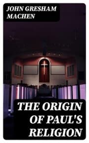 Cover von The Origin of Paul's Religion