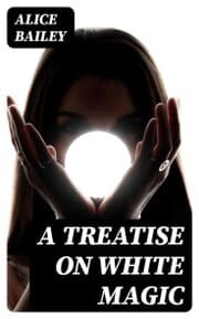 Cover von A Treatise on White Magic