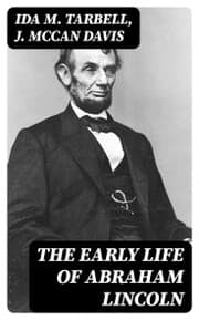 Cover von The Early Life of Abraham Lincoln