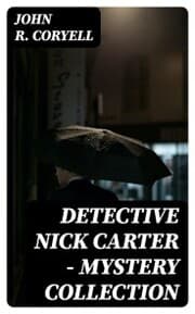 Cover von Detective Nick Carter - Mystery Collection