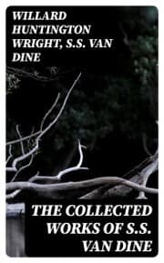 Cover von The Collected Works of S.S. Van Dine