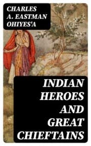 Cover von Indian Heroes and Great Chieftains