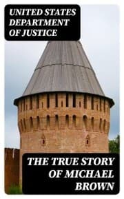 Cover von The True Story of Michael Brown