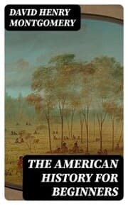 Cover von The American History for Beginners