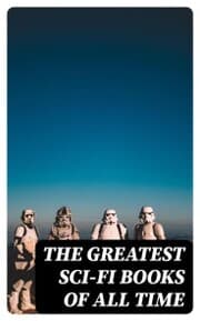 Cover von The Greatest Sci-Fi Books of All Time