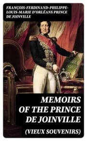 Cover von Memoirs (Vieux Souvenirs) of the Prince de Joinville
