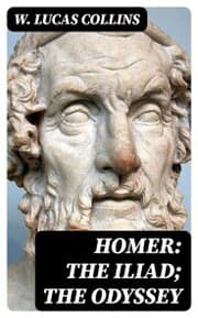 Cover von Homer: The Iliad; The Odyssey