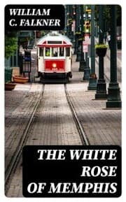 Cover von The White Rose of Memphis