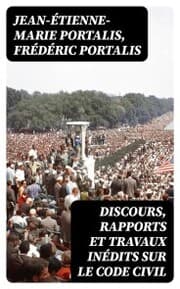 Cover von Discours, rapports et travaux inédits sur le Code civil