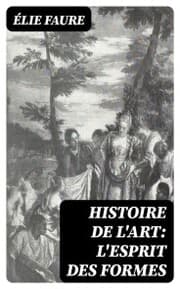 Cover von Histoire de l'Art: L'Esprit des formes