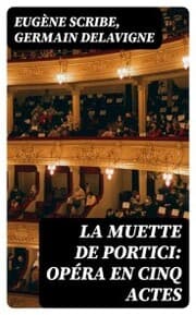 Cover von La Muette de Portici: Opéra en cinq actes