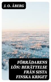 Cover von Förrädarens lön: Berättelse från sista finska kriget