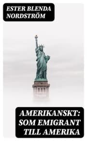 Cover von Amerikanskt: Som emigrant till Amerika