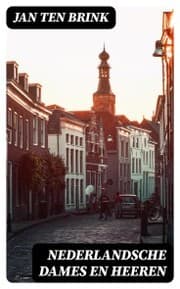 Cover von Nederlandsche dames en heeren