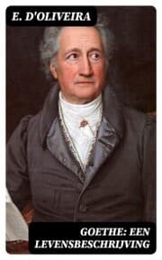 Cover von Goethe: Een Levensbeschrijving