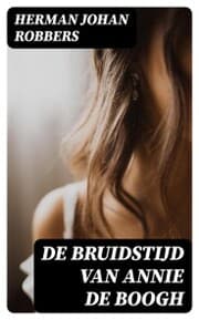 Cover von De bruidstijd van Annie de Boogh