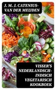 Cover von Visser's Nederlandsch-Indisch Vegetarisch Kookboek