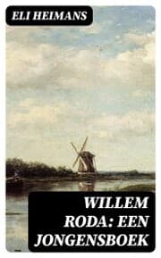 Cover von Willem Roda: Een jongensboek