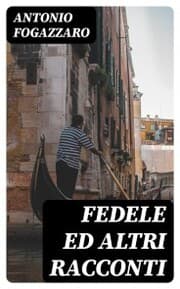 Cover von Fedele ed altri racconti