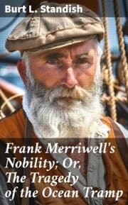 Cover von Frank Merriwell's Nobility; Or, The Tragedy of the Ocean Tramp