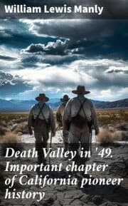 Cover von Death Valley in '49. Important chapter of California pioneer history