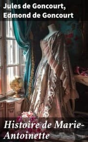 Cover von Histoire de Marie-Antoinette