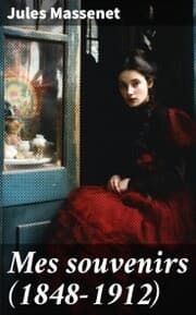 Cover von Mes souvenirs (1848-1912)