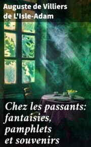 Cover von Chez les passants: fantaisies, pamphlets et souvenirs