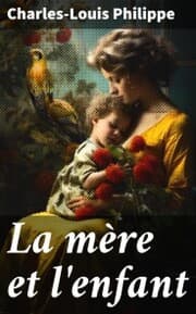 Cover von La mère et l'enfant
